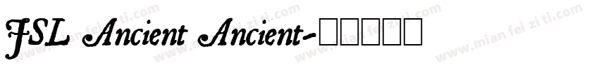 JSL Ancient Ancient字体转换